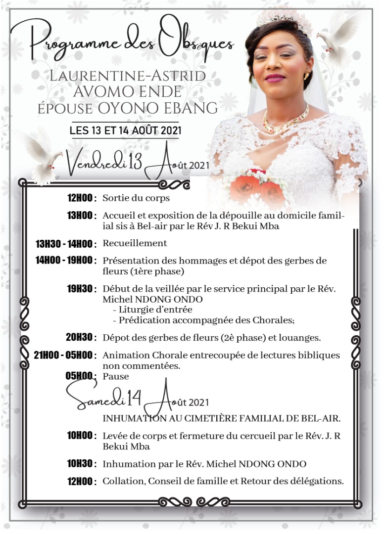 Programme des obsèques de « Laurentine-Astrid AVOMO ENDE épouse OYONO EBANG », les 13 et 14 août 2021