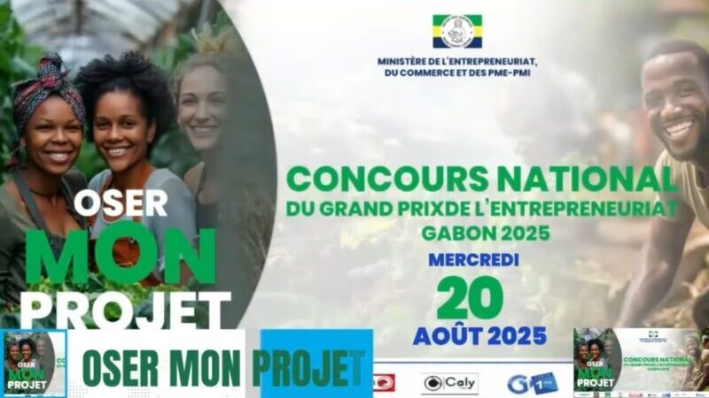 Grand Prix de l’Entrepreneuriat GABON 2025 : l’audace gabonaise à l’honneur ce 20 août à la Baie des Rois